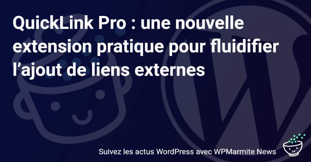 QuickLink Pro : Révolutionnez Votre Expérience Web avec Cette Extension Innovante !