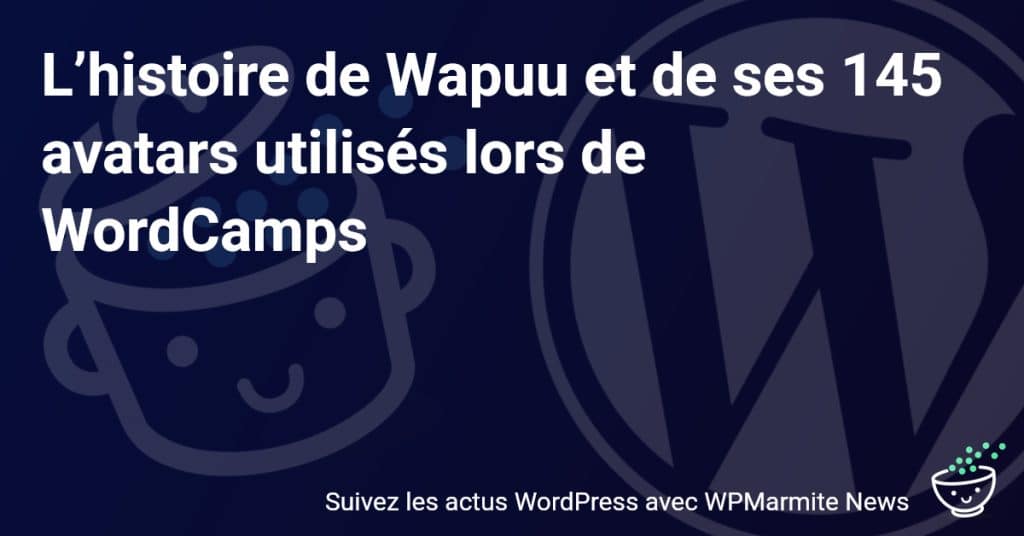 Découvrez l'Épopée de Wapuu : Les 145 Avatars qui Ont Marqué les WordCamps