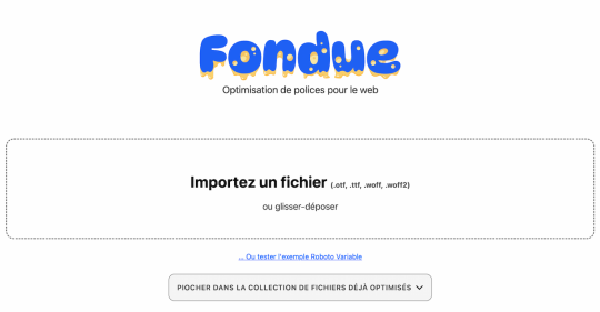 Fondue (Alsacréations) : optimisez vos polices web en WOFF2