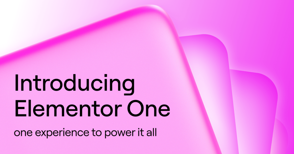 Elementor One : nouvelle plateforme unifiée et rebranding