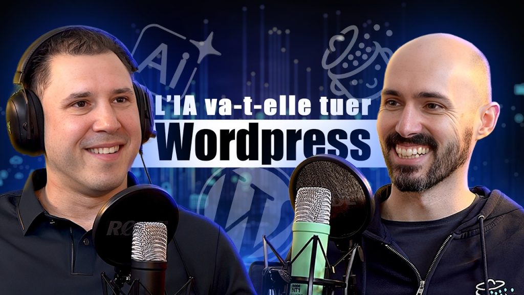 L’IA va-t-elle tuer WordPress ? Alex Borto dans La Maison du Web