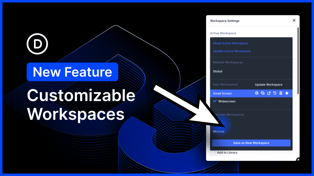 Divi 5 introduit les Workspaces : chaque utilisateur personnalise son éditeur