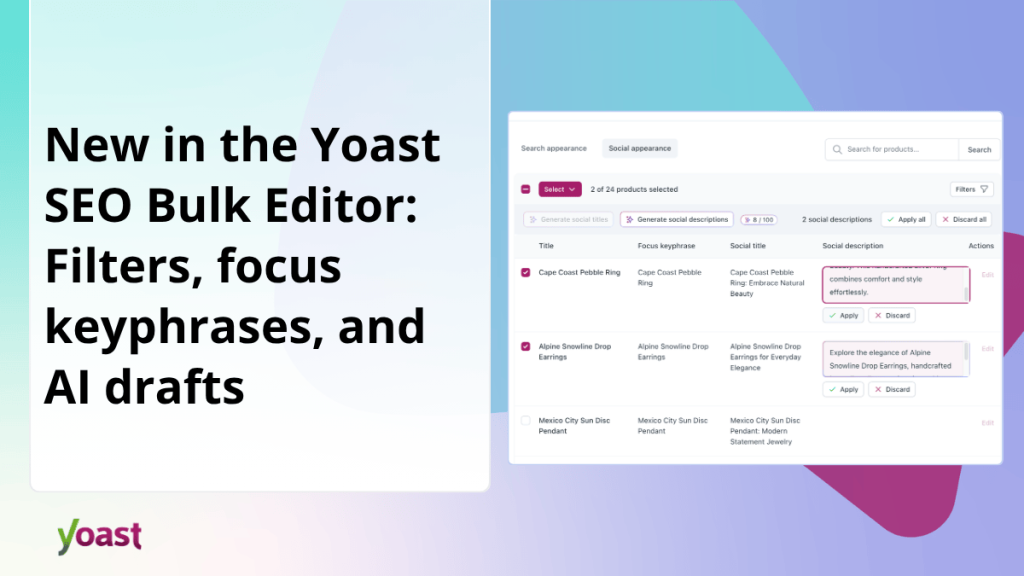 Yoast SEO enrichit son Éditeur par lot avec des filtres et l'IA